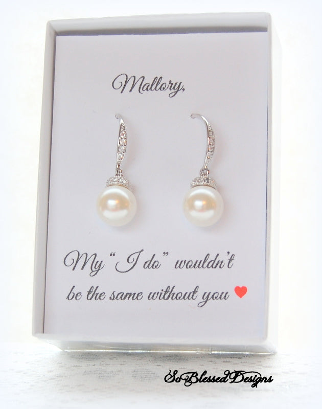 Pearl Drop Bridesmaid Earrings - So Blessed Designs