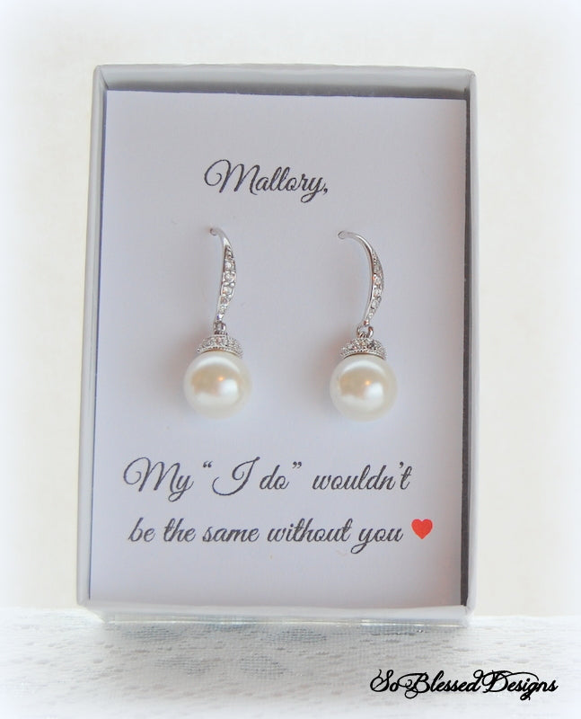 Pearl Drop Bridesmaid Earrings - So Blessed Designs