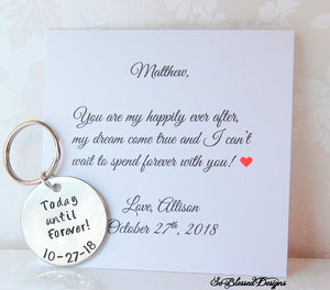 Today until Forever keychain for Groom gift from Bride