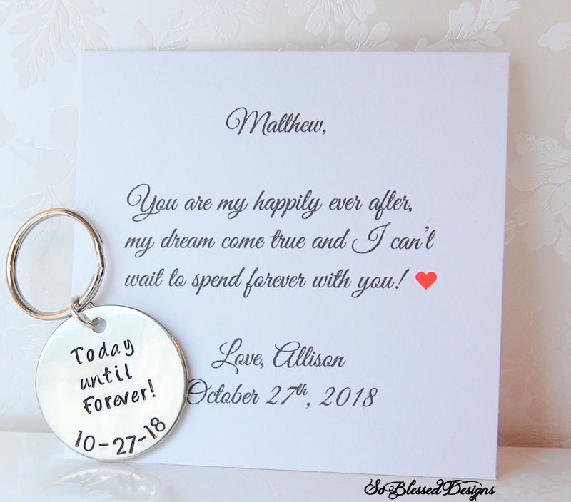 Today until Forever keychain for Groom gift from Bride