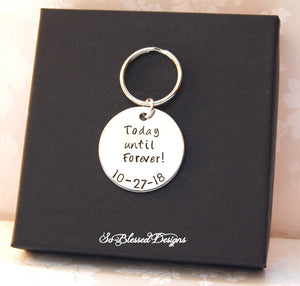 Personalized Today until forever keychain with custom wedding date