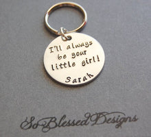 Silver I'll always be your little girl Keychain for Father of the Bride gifts