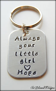 Personalized Always your little girl keychain 